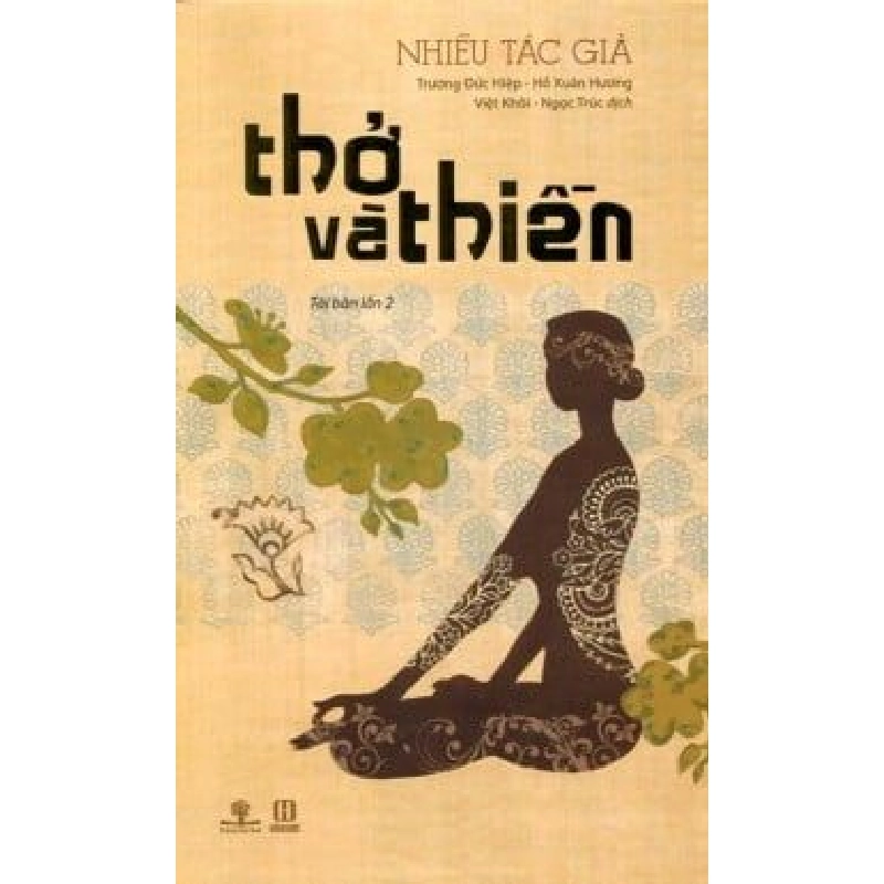 Thở Và Thiền (Tái Bản 2014) ASB.PO Oreka Blogmeo 230225 394560
