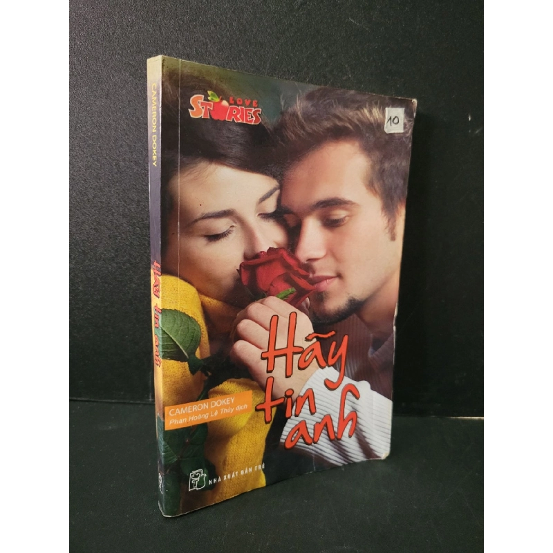 Hãy tin anh mới 80% bị ẩm 2011 Cameron Dokey HCM1604 VĂN HỌC 918594