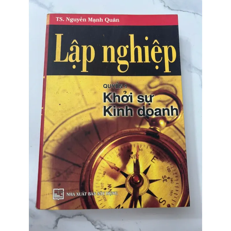 Lập Nghiệp (Quyển 1): Khởi Sự Kinh Doanh 698782