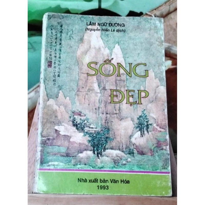 SỐNG ĐẸP LÂM NGỮ ĐƯỜNG ( xuất bản 1993 ) 538153
