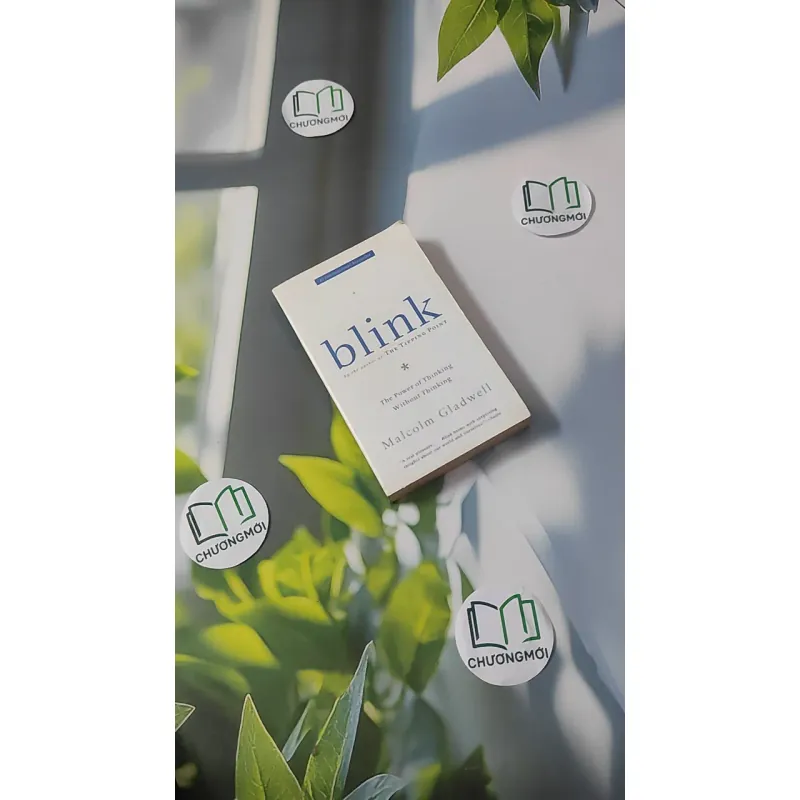 [MIỄN PHÍ BỌC SÁCH] Blink - Malcolm Gladwell 1027602