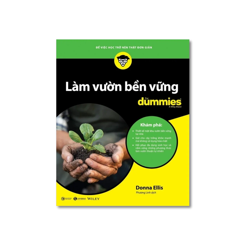 Làm vườn bền vững for dummies - Donna Ellis 722167