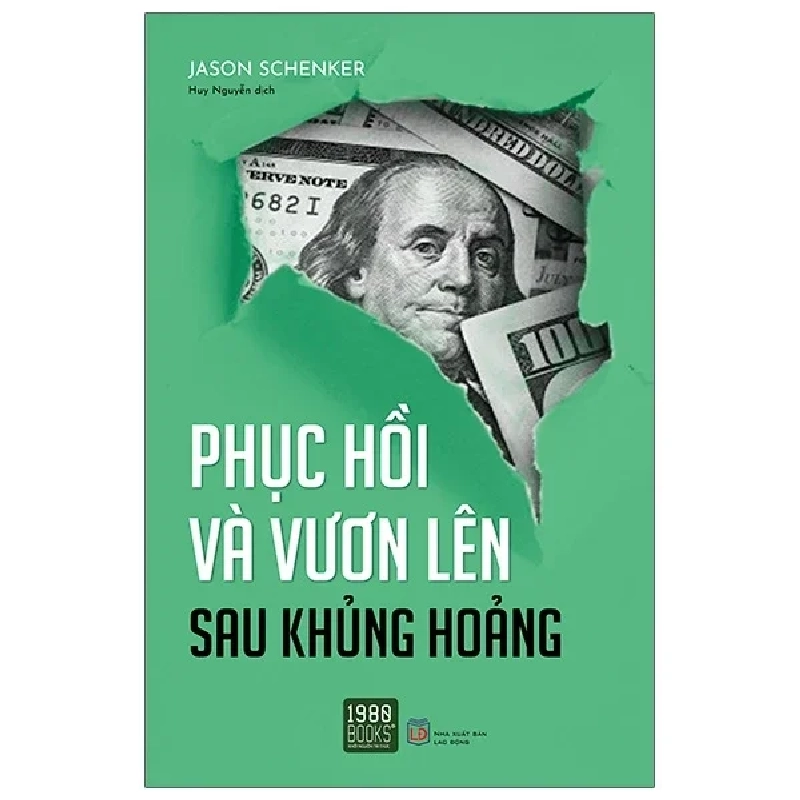 Phục Hồi Và Vươn Lên Sau Khủng Hoảng - Jason Schenker 280656