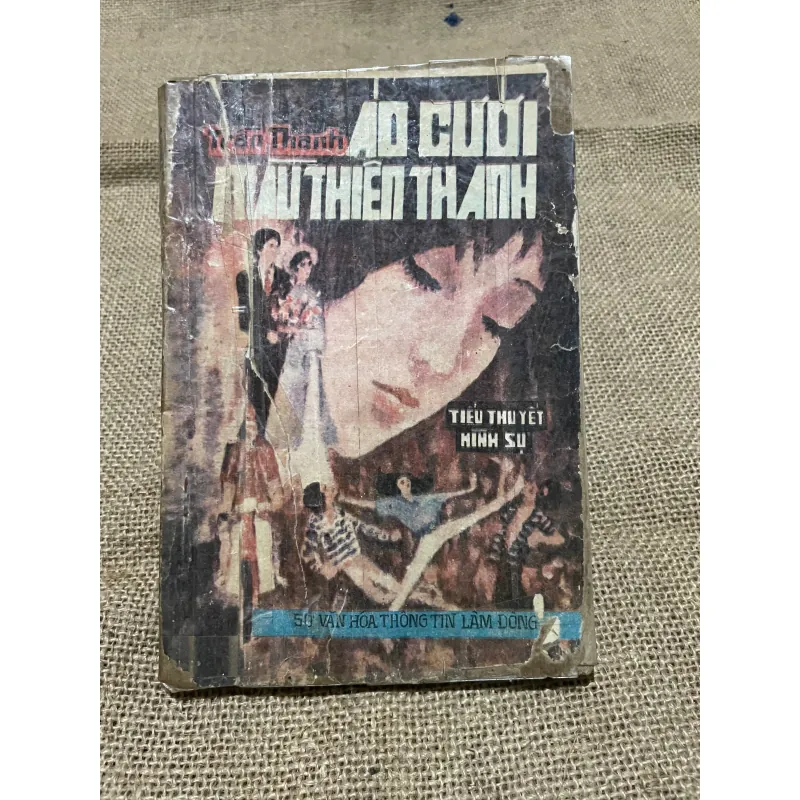 sách văn học Việt Nam - ÁO CƯỜI MÀU THIÊN THANH - TRẦN THANH -TRINH THÁM HÌNH SỰ 570291