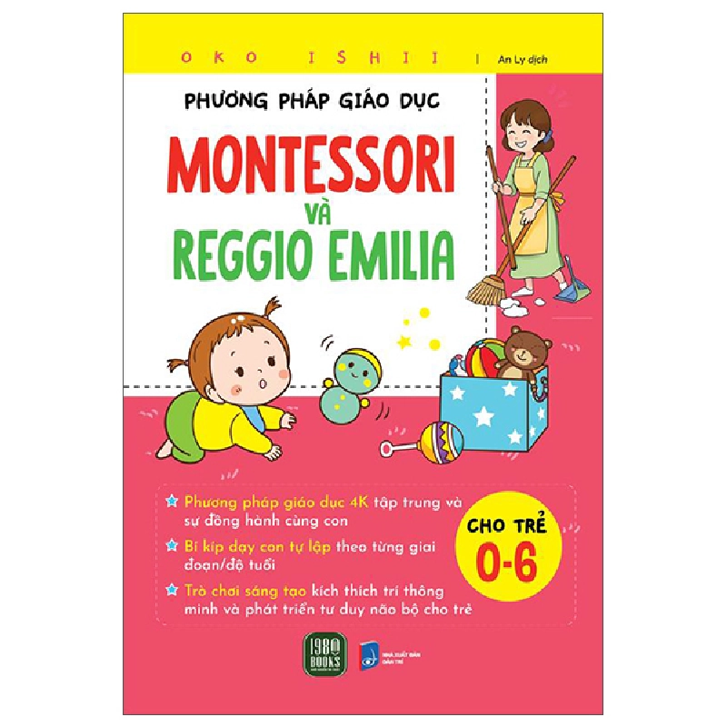 Phương Pháp Giáo Dục Montessori Và Reggio Emilia (2025) - Oko Ishii 700260