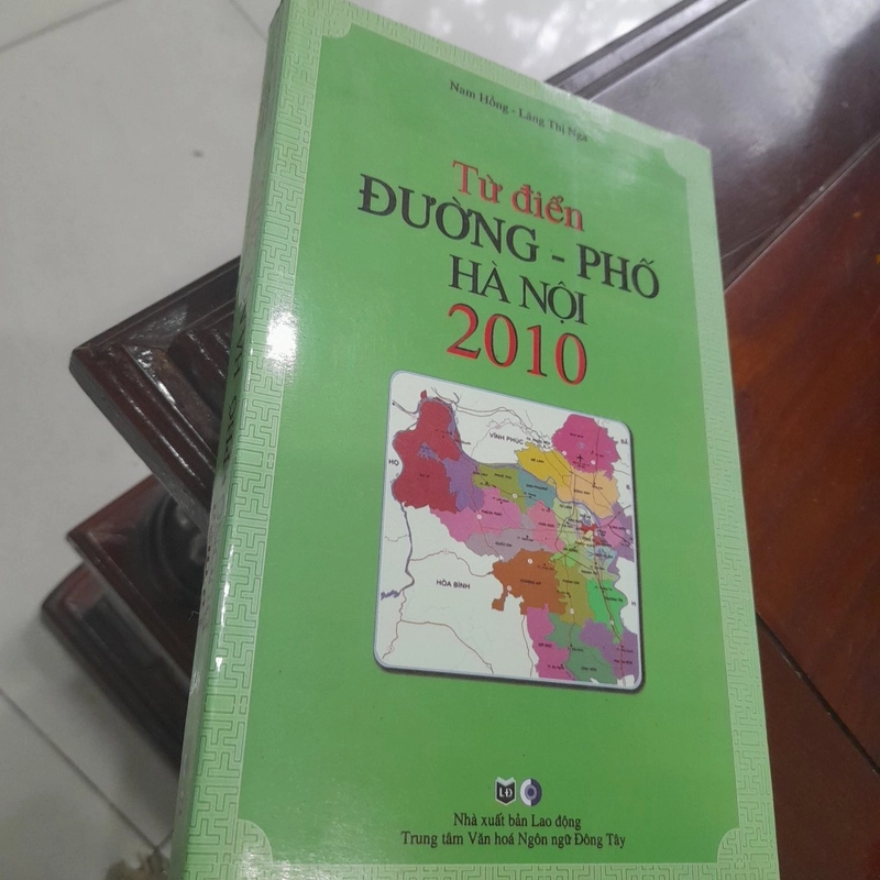Từ điển ĐƯỜNG - PHỐ Hà Nội 2010 330419