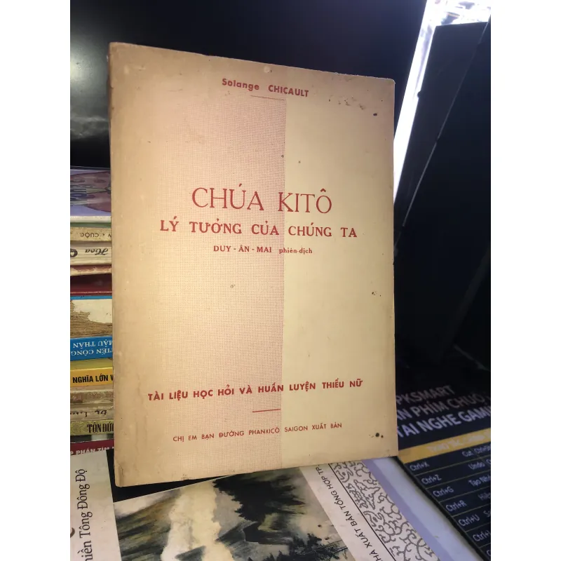 Chúa Kitô lý tưởng của chúng ta - Solange Chicault 1019367