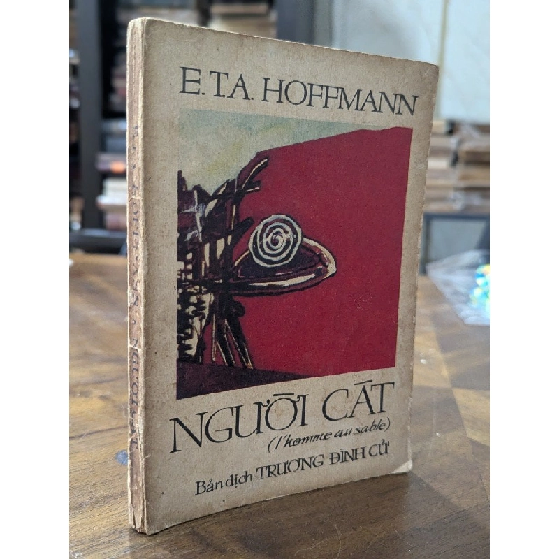 Người cát - Hoffmann ( bản dịch của Trương Đình Cử 0 995726
