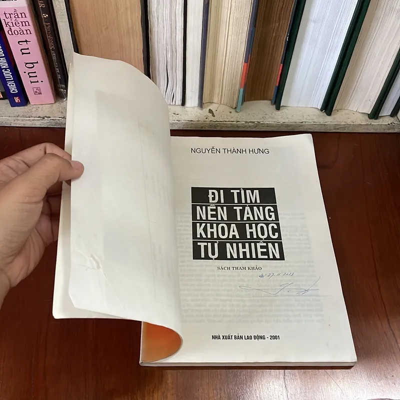 II Sách Khoa Học: Đi Tìm Nền Tảng Khoa Học Tự Nhiên - Nguyễn Thành Hưng - 2001 569559