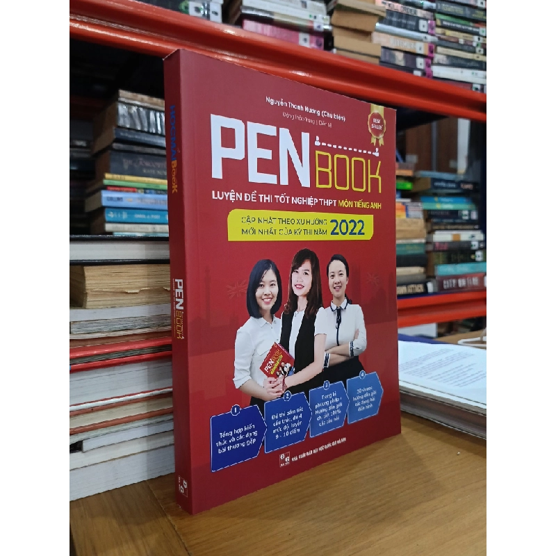 Pen book: Luyện đề thi tốt nghiệp THPT tiếng Anh - cập nhật theo xu hướng mới nhất của kỳ thi tốt nghiệp THPT - Nguyễn Thanh Hương chủ biên 277418