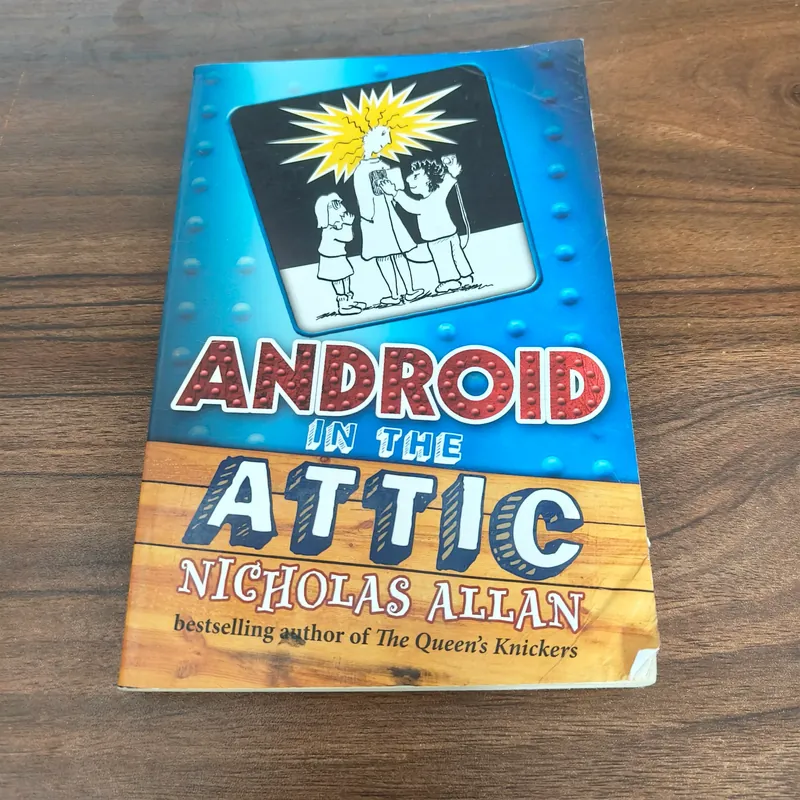 Android in the attic - Nicholas Allan 697463