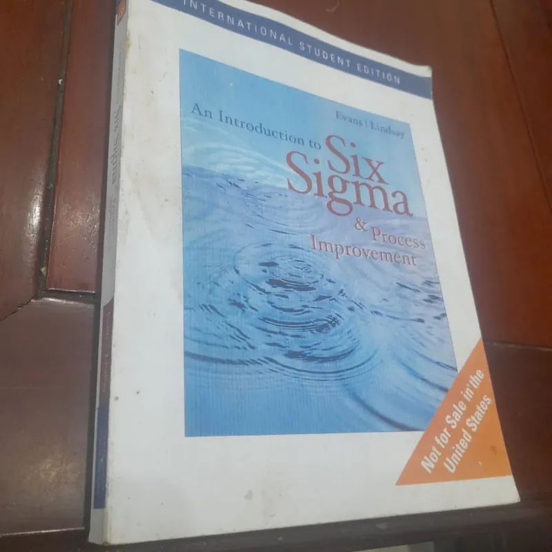 An Introduction to SIX SIGMA & Process Improvement 752966