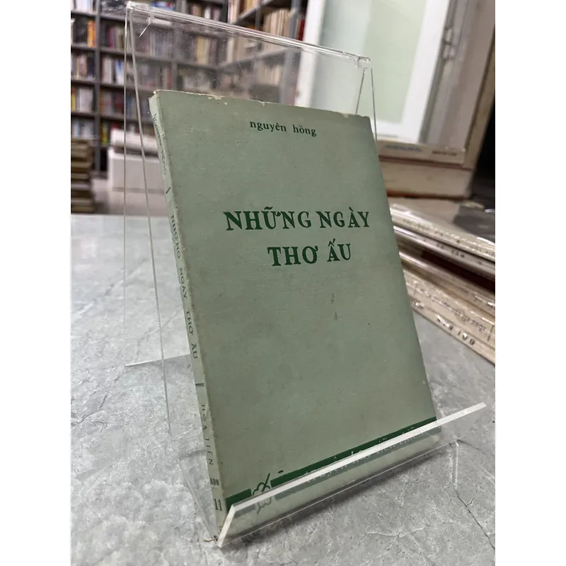 NHỮNG NGÀY THƠ ẤU - NGUYÊN HỒNG 713535