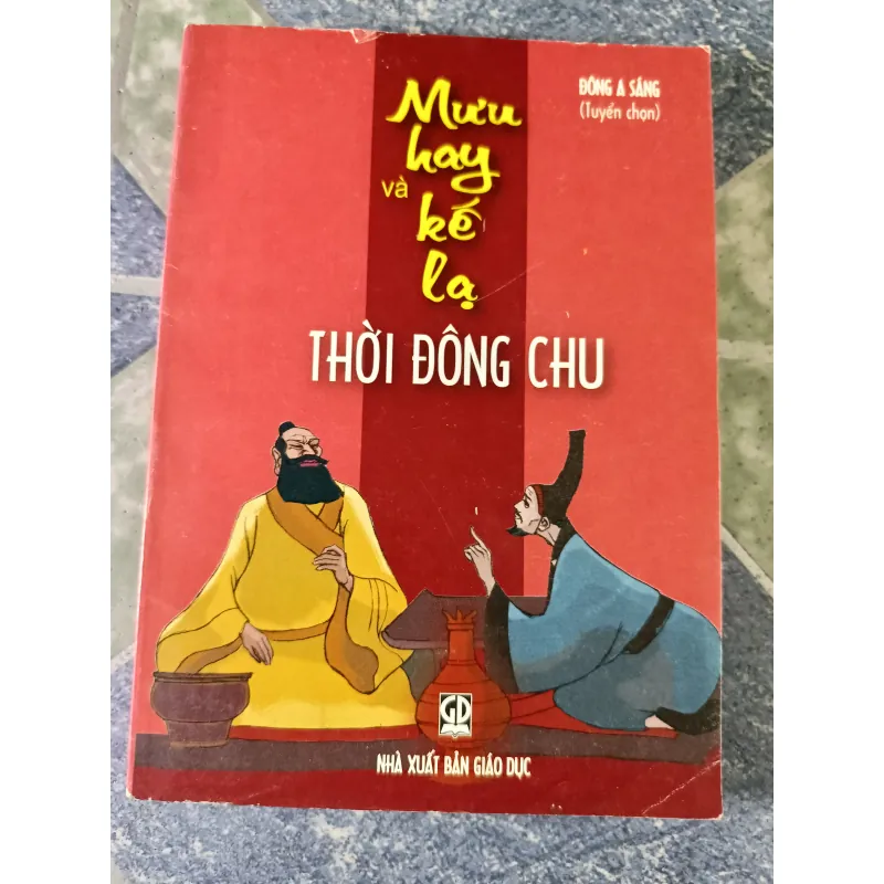 Mưu hay và kế lạ thời Đông Chu - Đông A Sáng 756037