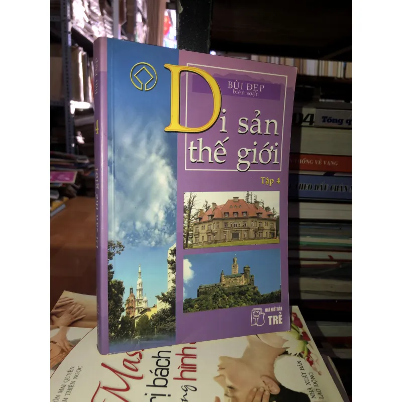 Di sản thế giới tập 4: Châu Âu - Bùi Đẹp 763641
