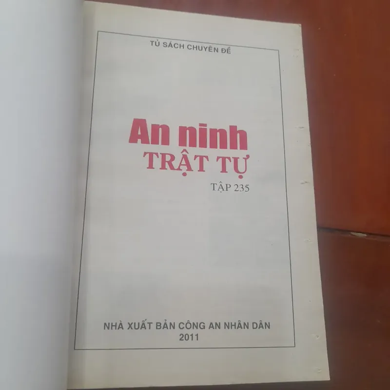 AN NINH TRẬT TỰ tập 235  tháng 9 năm 2011 688864