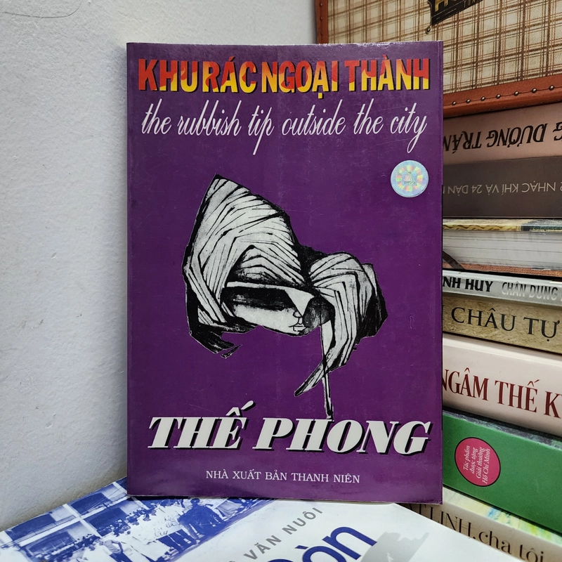 Khu rác ngoại thành | thủ bút nhà văn trước 1975 Thế Phong  447638