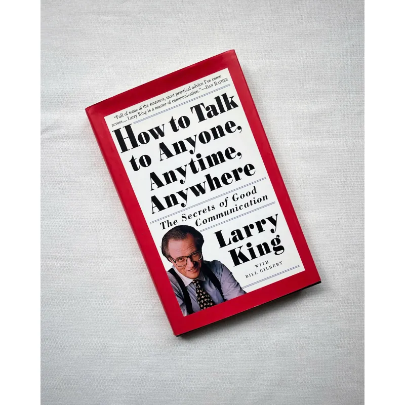 How to Talk to Anyone, Anytime, Anywhere - Larry King 1028894
