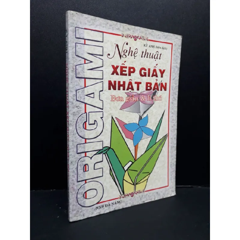 [Sách Cũ SCGR] Nghệ thuật xếp giấy nhật bản origami mới 70% ố có mộc trang cuối 2003 HCM2809 Kỳ Anh KỸ NĂNG 679916