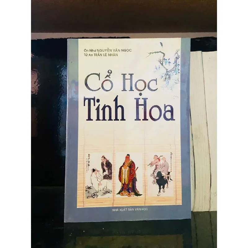 Cổ học Tinh hoa LỊCH SỬ - CHÍNH TRỊ - TRIẾT HỌC VAVO0810 595158