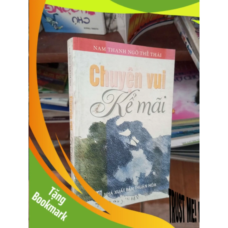 (TẶNG BOOKMARK) Chuyện vui kể mãi - Thế Thái 2007 Truyện cười RBK-AK19 941611