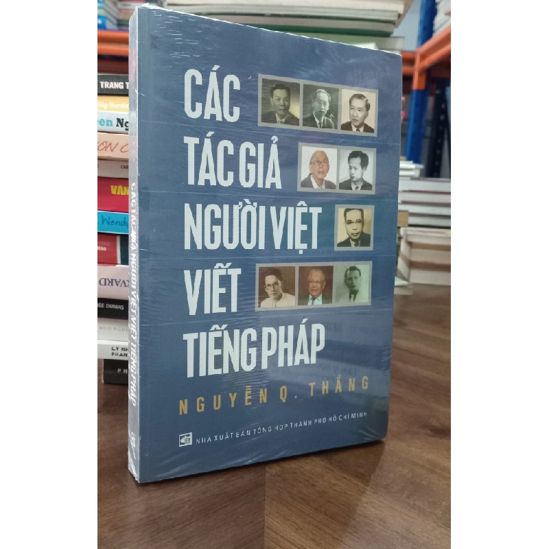 Các tác giả người Việt viết bằng tiếng Pháp - Nguyễn Q. Thắng 183439