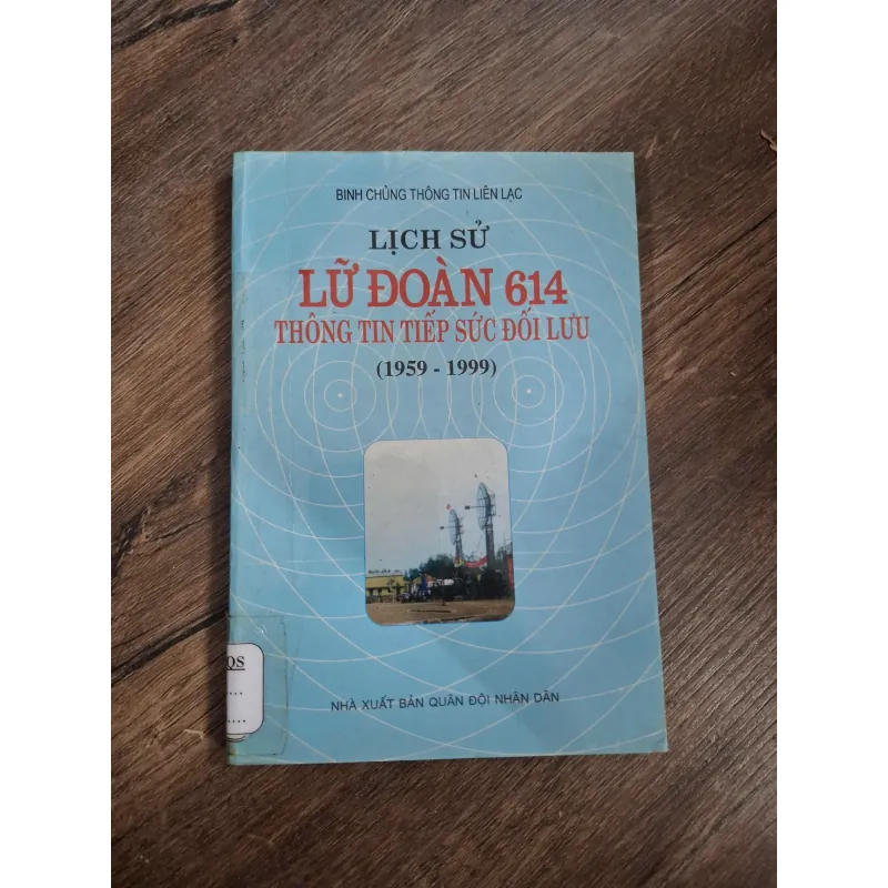 Lịch Sử Lữ Đoàn 614 Thông Tin Tiếp Sức Đối Lưu (1959-1999) - Binh chủng Thông tin Liên lạc 726434