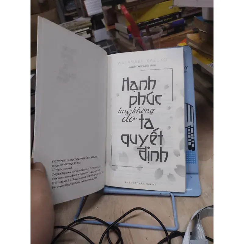 Sách: Hạnh phúc hay không do ta quyết định - TG: Watanabe Kazuko (B1) 931631