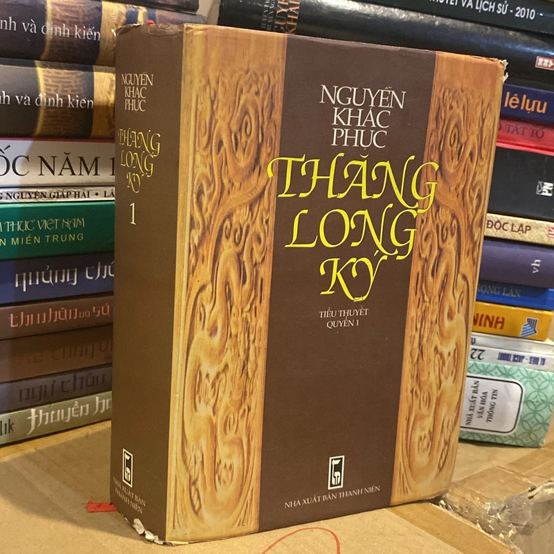 THĂNG LONG KÝ, TIỂU THUYẾT, QUYỂN 1, BẢN BÌA CỨNG (XB 2000) 519532