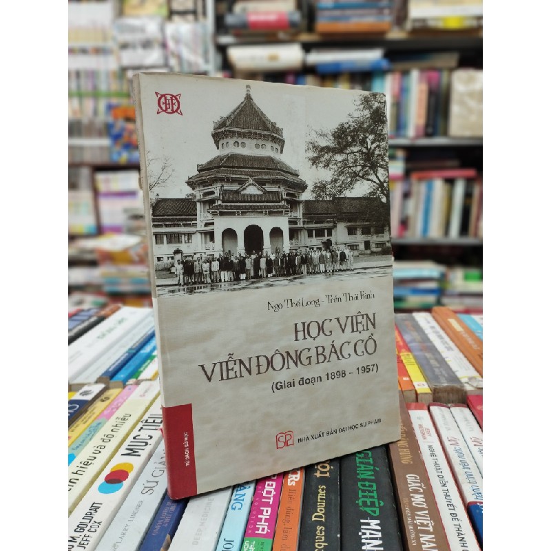 Học viện viễn đông bác cổ - Ngô Thế Long và Trần Thái Bình 137447