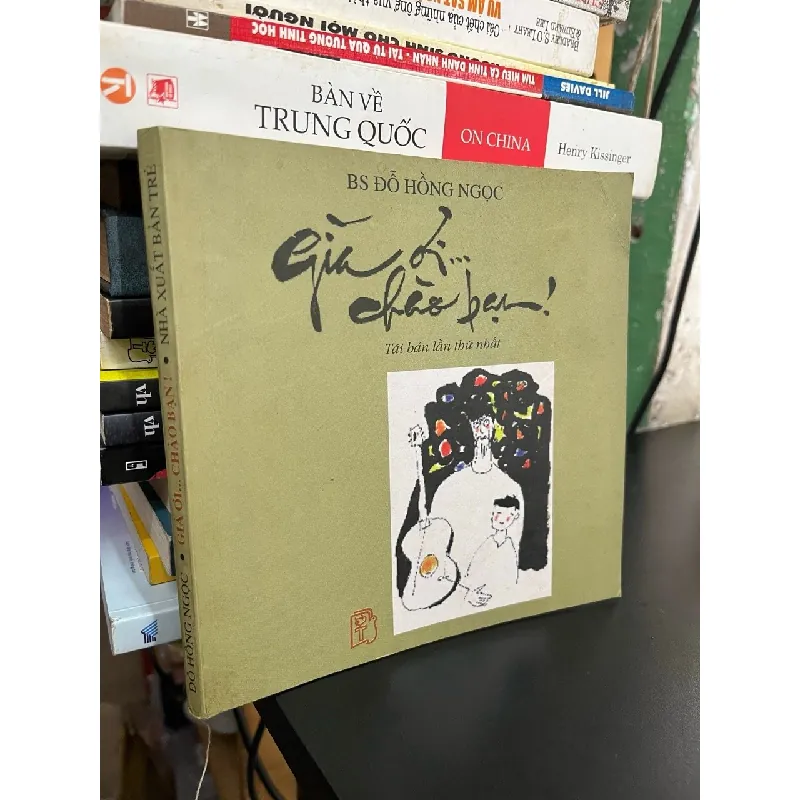 Già ơi chào bạn - BS Đỗ Hồng Ngọc 452337