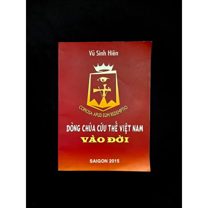 Dòng Chúa Cứu Thế Việt Nam Vào Đời - Vũ Sinh Hiên   1027124
