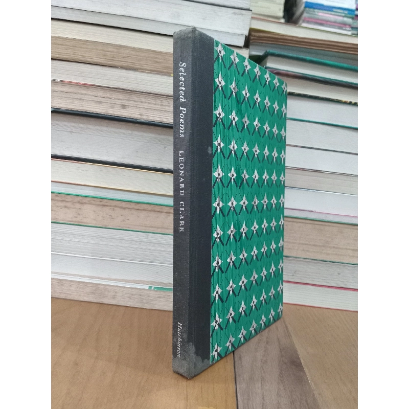 Selected poems 1940-1957 - Leonard Clark 736218