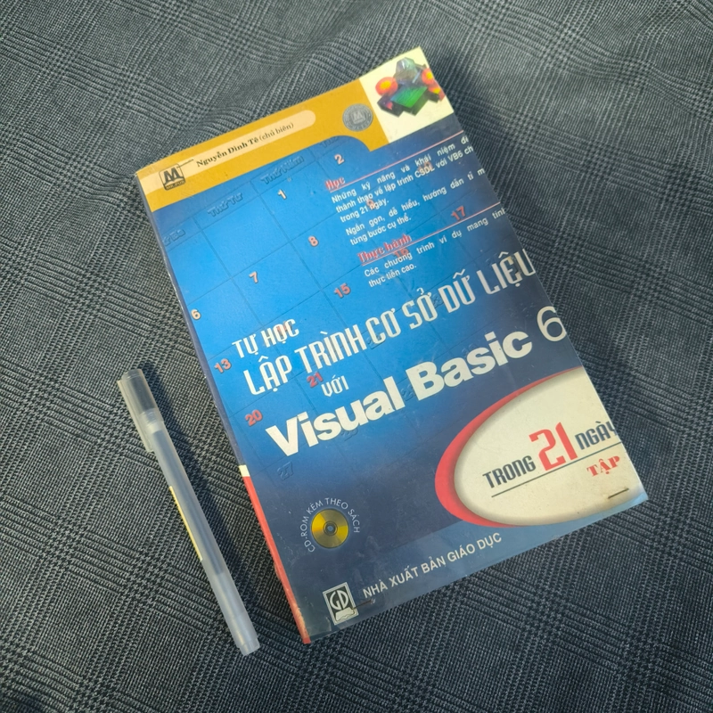 Tự Học Lập Trình Cơ Sở Dữ Liệu Với Visual Basic 6 Trong 21 ngày - Tập 1 - Nguyễn Đình Tê 550850