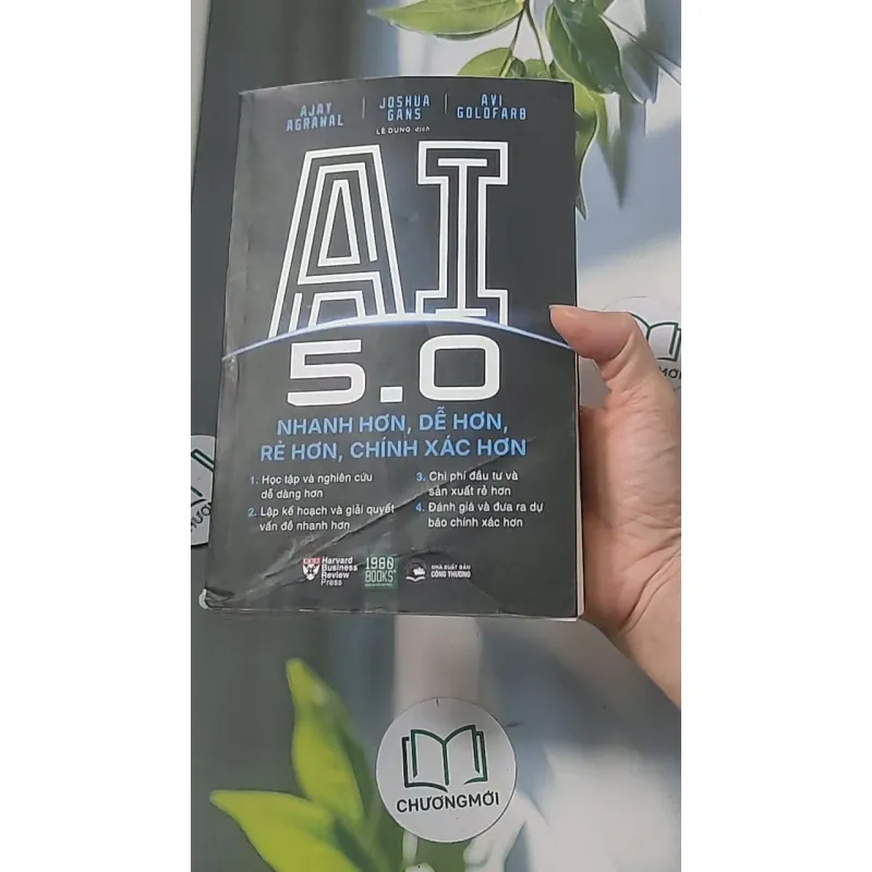 AI 5.0 - Nhanh hơn, dễ hơn, rẻ hơn, chính xác hơn - Ajay Agrawal 688469