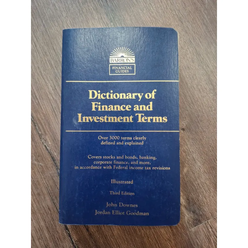 Dictionary of Finance and Investment Terms - John Downes & Jordan E. Goodman - Từ điển 755151