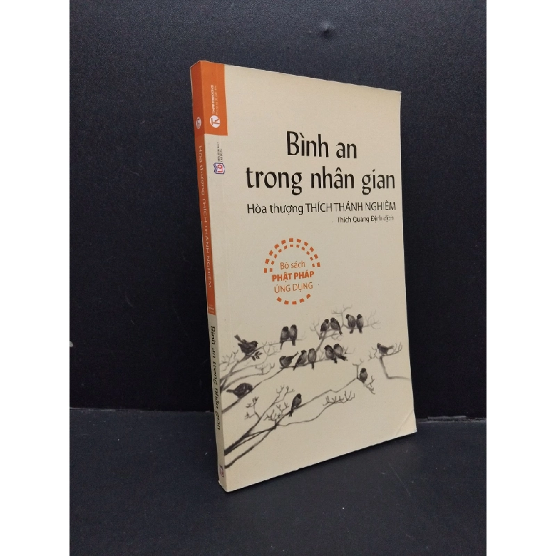 Bình an trong nhân gian mới 90% bẩn nhẹ 2021 HCM1008 Hòa thượng Thích Thánh Nghiêm TÂM LINH - TÔN GIÁO - THIỀN 209025