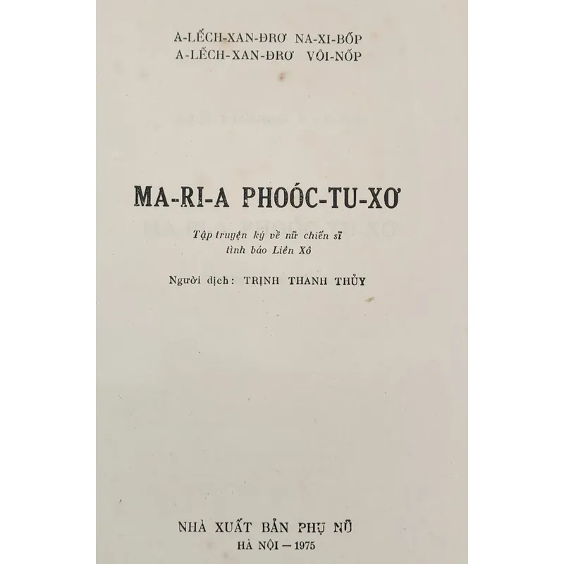 Truyện ký về một nữ chiến sĩ tình báo Liên Xô  702948