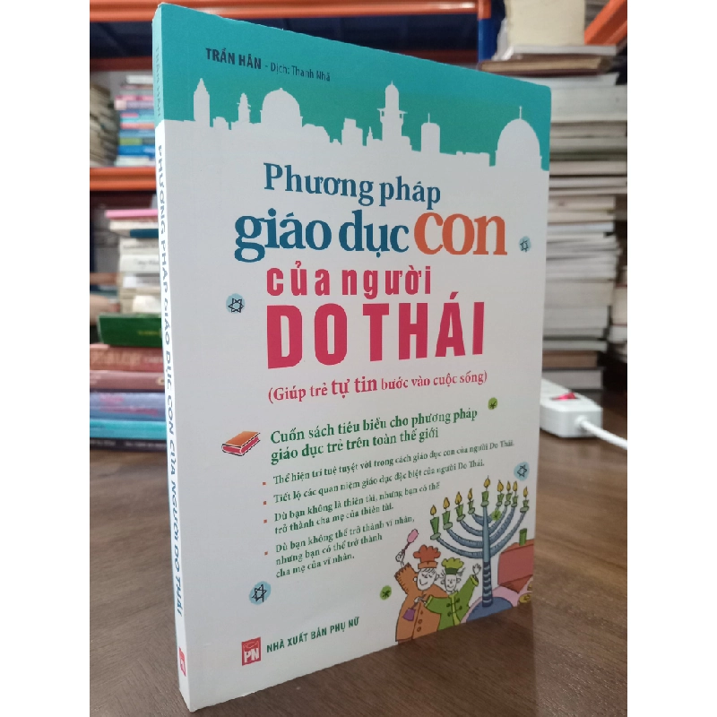 Phương pháp giáo dục con của người Do Thái - Trần Hân 142785