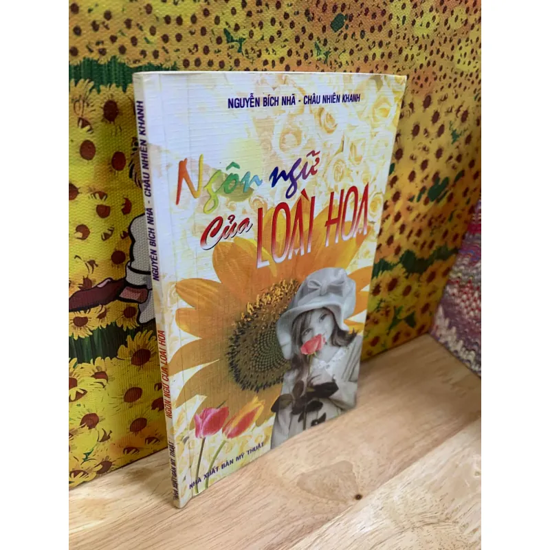 Ngôn Ngữ Của Loài Hoa - Nguyễn Bích Nhã - Châu Nhiên Khanh 754783