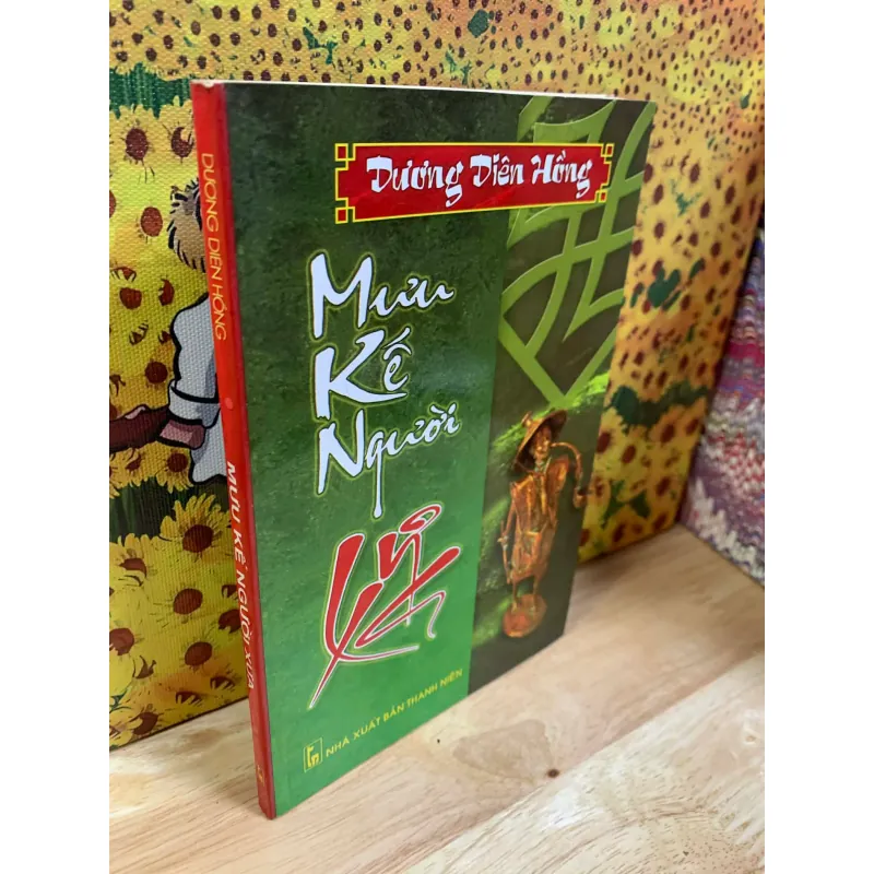 Mưu Kế Người Xưa - Dương Diên Hồng 782438