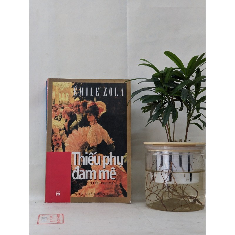 Thiếu Phụ Đam Mê - Emile Zola 129853