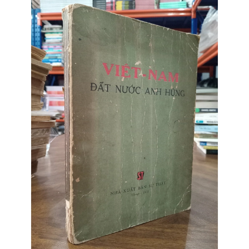 VIỆT NAM ĐẤT NƯỚC ANH HÙNG 222349