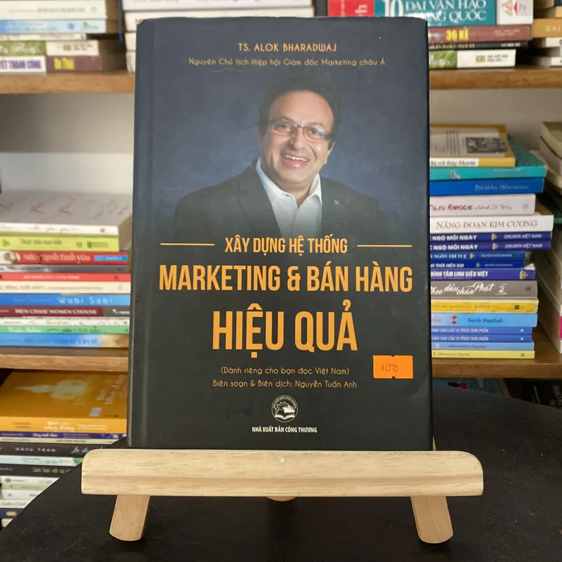 Sách Xây dựng hệ thống marketing và bán hàng hiệu quả TS. Alok Bharadwaj 718336