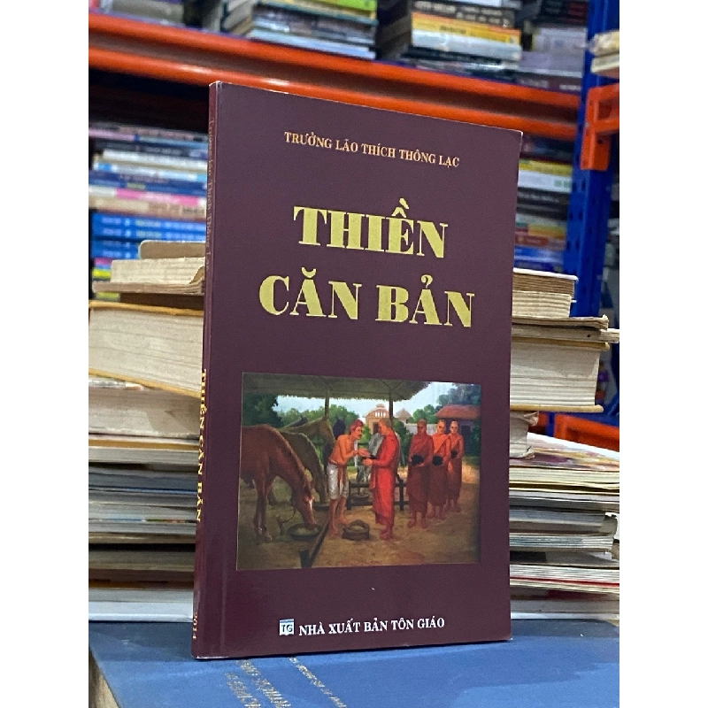 Thiền căn bản - Trưởng lão Thích Thông Lạc 531746