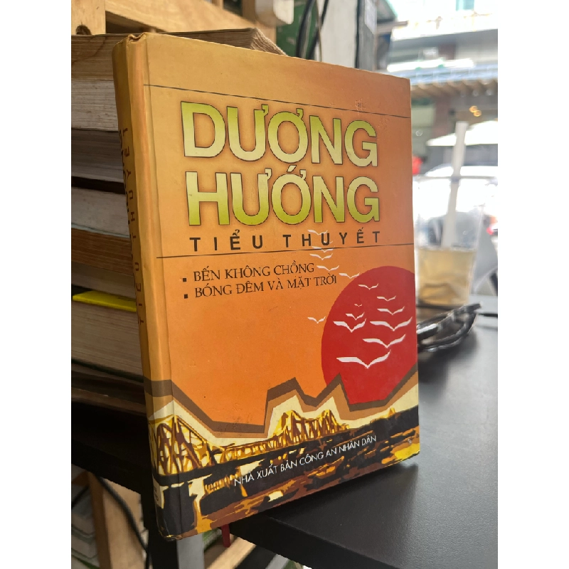 Bến không chồng & Bóng đêm và mặt trời - Dương Hướng 475780
