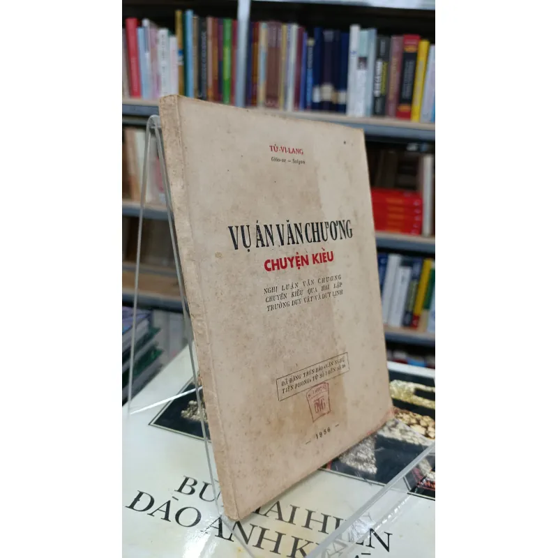 VỤ ÁN VĂN CHƯƠNG CHUYỆN KIỀU - TỬ VI LANG 716440