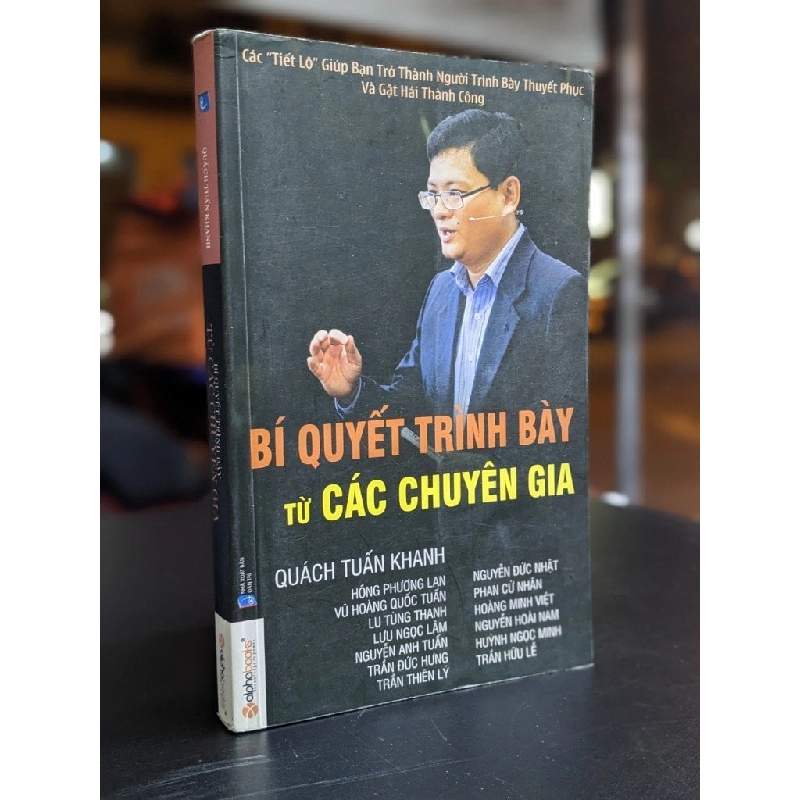 Bí quyết trình bày từ các chuyên gia - Quách Tuấn Khanh 329651