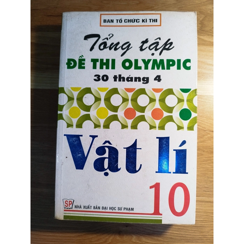 Olympic 30/4 Vật lý 10 (2007-2011), Vật lý 11 (1995-2013) 501284
