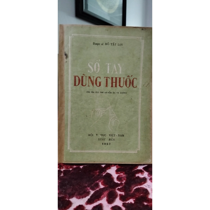 Sổ tay dùng thuốc - GS Đỗ Tất Lợi (sách xưa, 1957- hiếm, giá trị) 539053